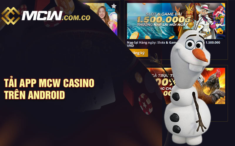 Tải App MCW Casino trên Android